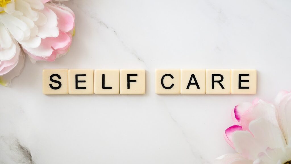 Self Care Routine